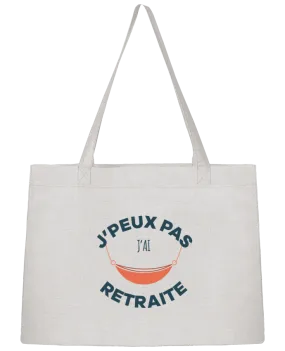Sac Shopping J'peux pas j'ai retraite par tunetoo